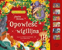 Magiczne dźwięki Opowieść wigilijna - Dickens Charles - książka