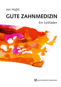 Gute Zahnmedizin - Jan Hajtó - ebook