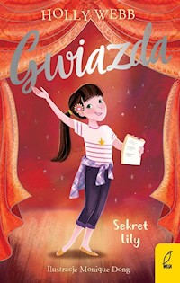 Gwiazda Tom 3 Sekret Lily - Webb Holly - książka