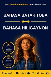 The Language Guide for Travelers - Batak Toba to Hiligaynon - YouGuide - ebook