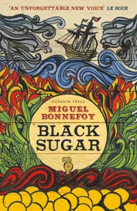 Black Sugar - Miguel Bonnefoy - ebook