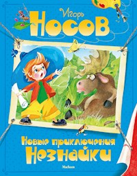 Новые приключения Незнайки - Игорь Носов - ebook