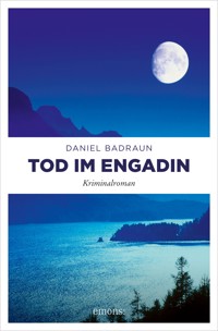 Tod im Engadin - Daniel Badraun - ebook