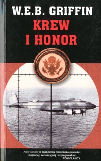 Krew i honor - W. E. B. Griffin - ebook