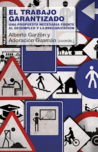 El Trabajo Garantizado - Adoración Guamán - ebook