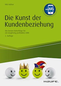 Die Kunst der Kundenbeziehung - Nils Hafner - ebook