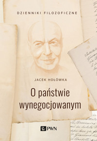 O państwie wynegocjowanym - Jacek Hołówka - książka