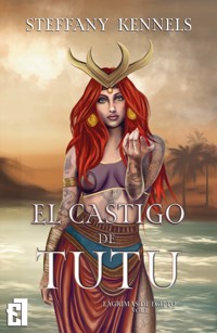 El castigo de Tutu - Steffany Kennels - ebook