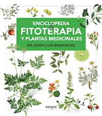 Enciclopedia de fitoterapia y plantas medicinales - Josep Lluís Berdonces - ebook
