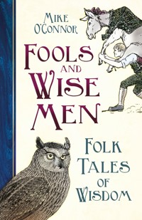 Fools and Wise Men - Mike O'Connor - ebook