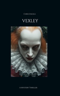 Vexley - Chris Engels - ebook