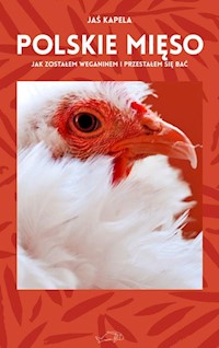 Polskie mięso - Jaś Kapela - książka