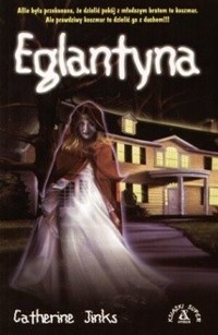 Eglantyna - Catherine Jinks - ebook