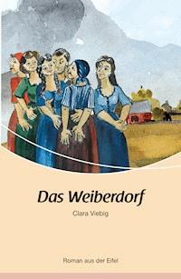 Das Weiberdorf - Clara Viebig - ebook