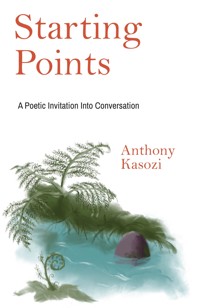 Starting Points - Anthony Kasozi - ebook