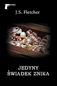 Jedyny świadek znika - Fletcher Joseph Smith - książka