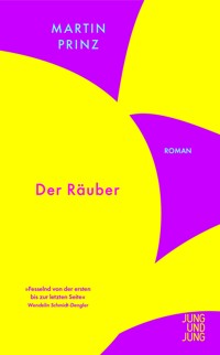 Der Räuber - Martin Prinz - ebook
