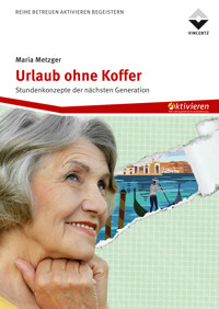 Urlaub ohne Koffer - Maria Metzger - ebook