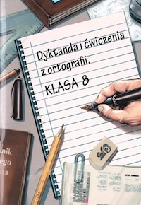 Dyktanda i ćwiczenia z ortografii Klasa 8 - Zaręba Wiesława - książka