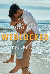 Wedlocked Poślubiony - Frank Ella, Blaine Brooke - książka