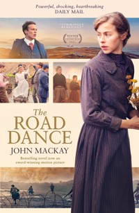 The Road Dance - John MacKay - ebook