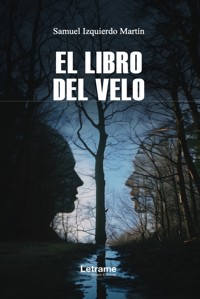 El libro del velo - Samuel Izquierdo Martín - ebook