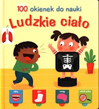 100 okienek do nauki Ludzkie ciało -  - książka