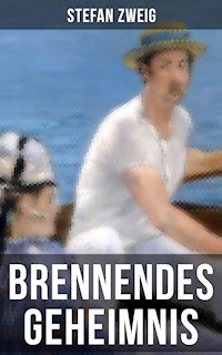 Brennendes Geheimnis - Stefan Zweig - ebook
