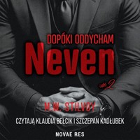 Dopóki oddycham. Neven - M.W. Stilvoy - audiobook