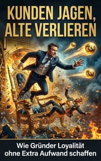 Kunden Jagen, Alte Verlieren - Emilia Wagner - ebook