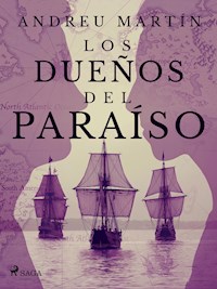 Los dueños del paraíso - Andreu Martín - ebook