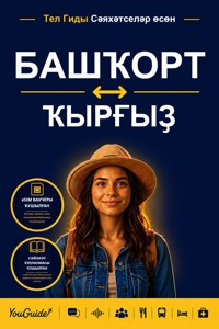 The Language Guide for Travelers - Bashkir to Kyrgyz - YouGuide - ebook