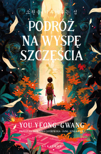 Podróż na wyspę szczęścia (książka do personalizacji) - Yeong-Gwang You - ebook