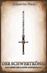 DSA 35: Der Schwertkönig - Hadmar von Wieser - ebook