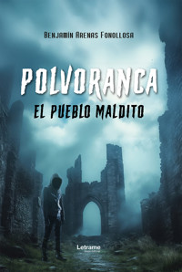 Polvoranca - Benjamín Arenas Fonollosa - ebook