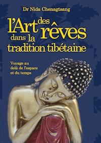 L'art des rêves - Chenagtsang Nida - ebook