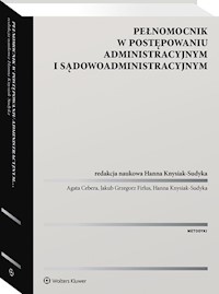 Pełnomocnik w postępowaniu administracyjnym i sądowoadministracyjnym -  - książka