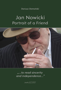 Jan Nowicki. Portrait of a Friend - Domański Dariusz - ebook