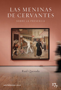Las Meninas de Cervantes - Raúl Quesada - ebook