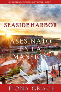 Asesinato en la mansión (Un misterio cozy de Lacey Doyle – Libro 1) - Fiona Grace - ebook