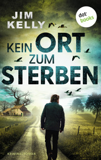 Kein Ort zum Sterben - Jim Kelly - ebook