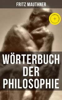 Wörterbuch der Philosophie - Fritz Mauthner - ebook