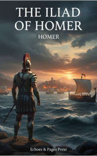 The Iliad of Homer - Homer - ebook