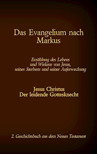 Das Evangelium nach Markus - Martin Luther 1545 - ebook