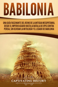 Babilonia - Captivating History - ebook