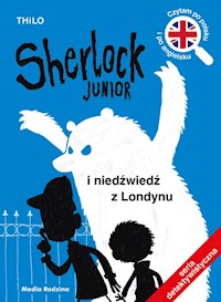 Sherlock Junior i niedźwiedź z Londynu - THiLO - książka