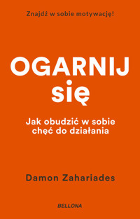 Ogarnij się (wydanie pocketowe) - Damon Zahariades - książka