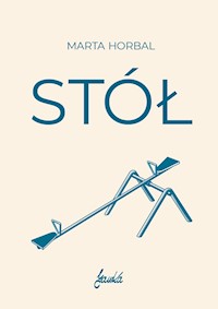 Stół - Horbal Marta - ebook + książka