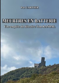 Meurtres en batterie - Pat Cartier - ebook