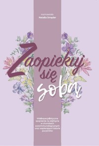 Zaopiekuj się sobą - Smęder Natalia - książka